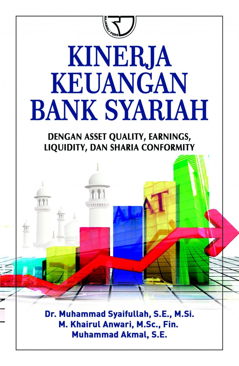 Kinerja Keuangan Bank Syariah Dengan Asset Quality, Earnings, Liquidity