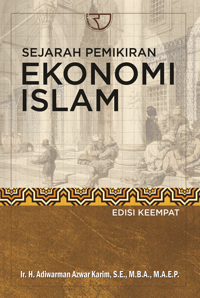 Sejarah Pemikiran Ekonomi Islam - Adiwarman Karim ...