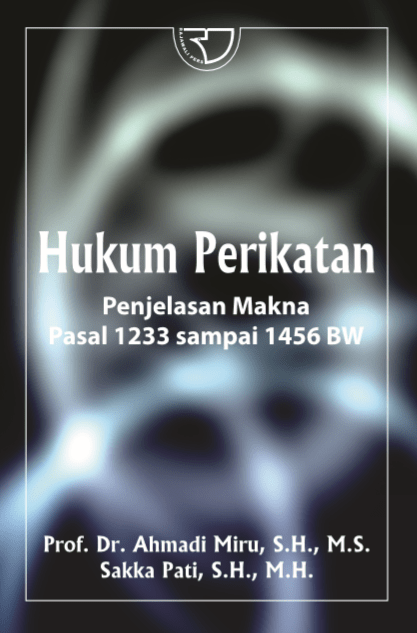 Hukum Perikatan - Ahmadi Miru - Rajagrafindo Persada