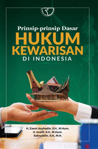 Prinsip-Prinsip Dasar Hukum Kewarisan Di Indonesia